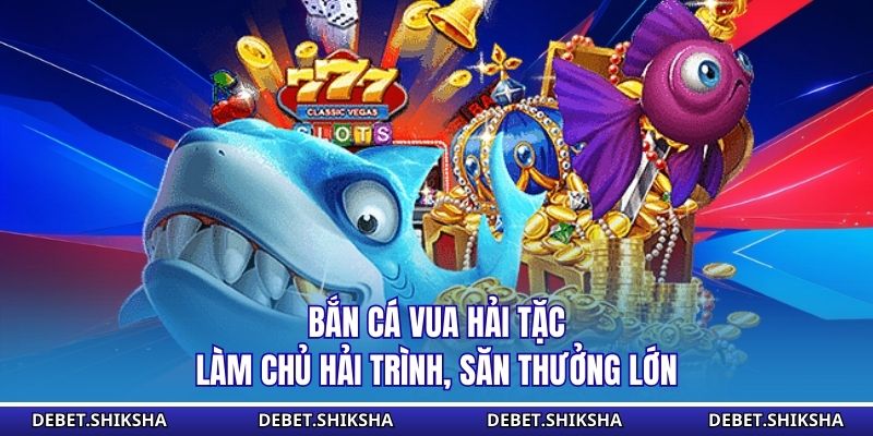 Bắn cá vua hải tặc