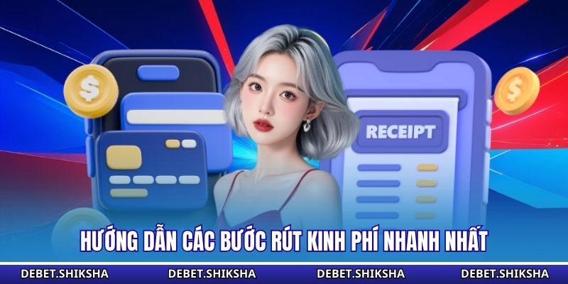 Hướng dẫn các bước rút kinh phí nhanh nhất